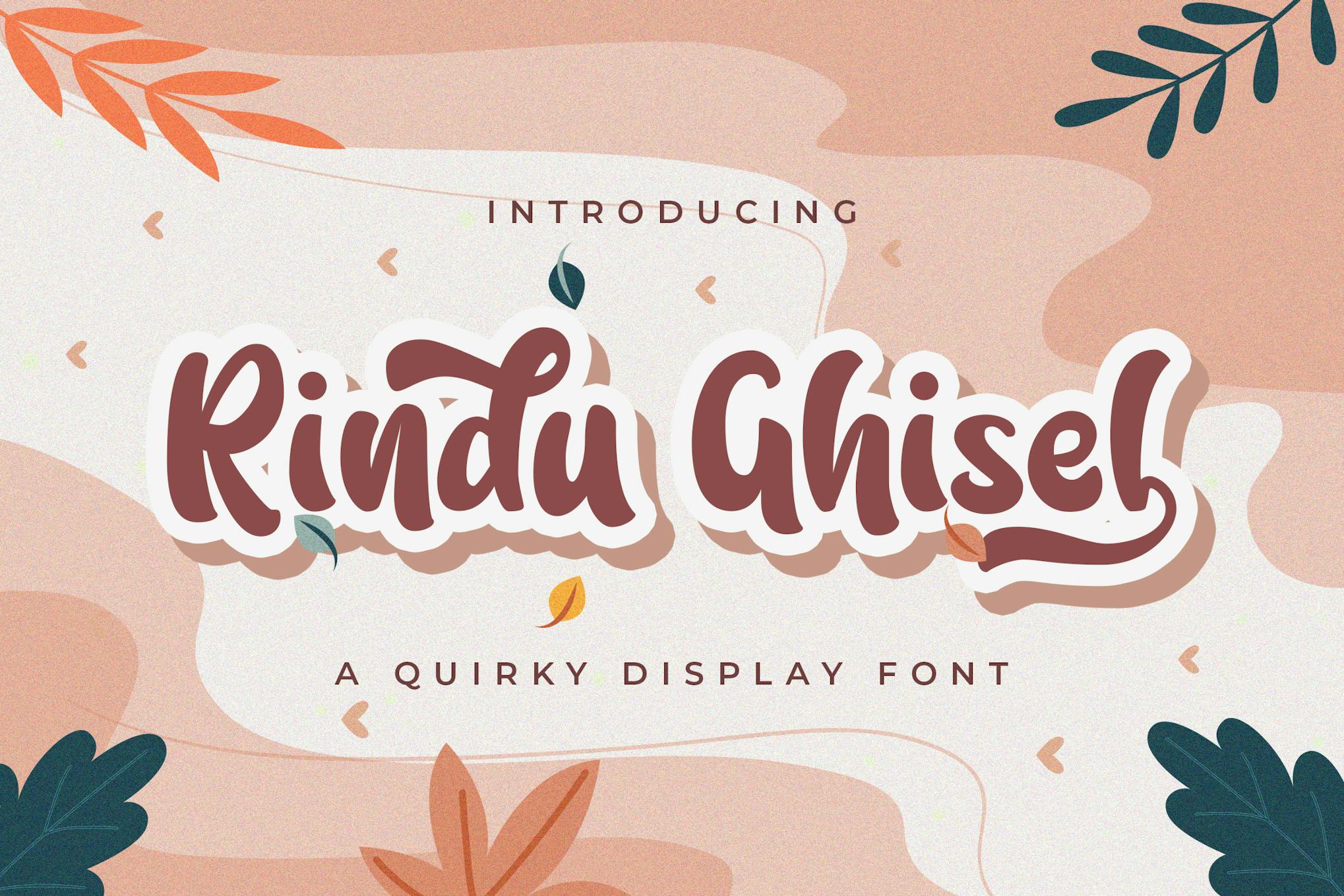 Rindu Ghisel - Eigenwillige Skriptschriftart
