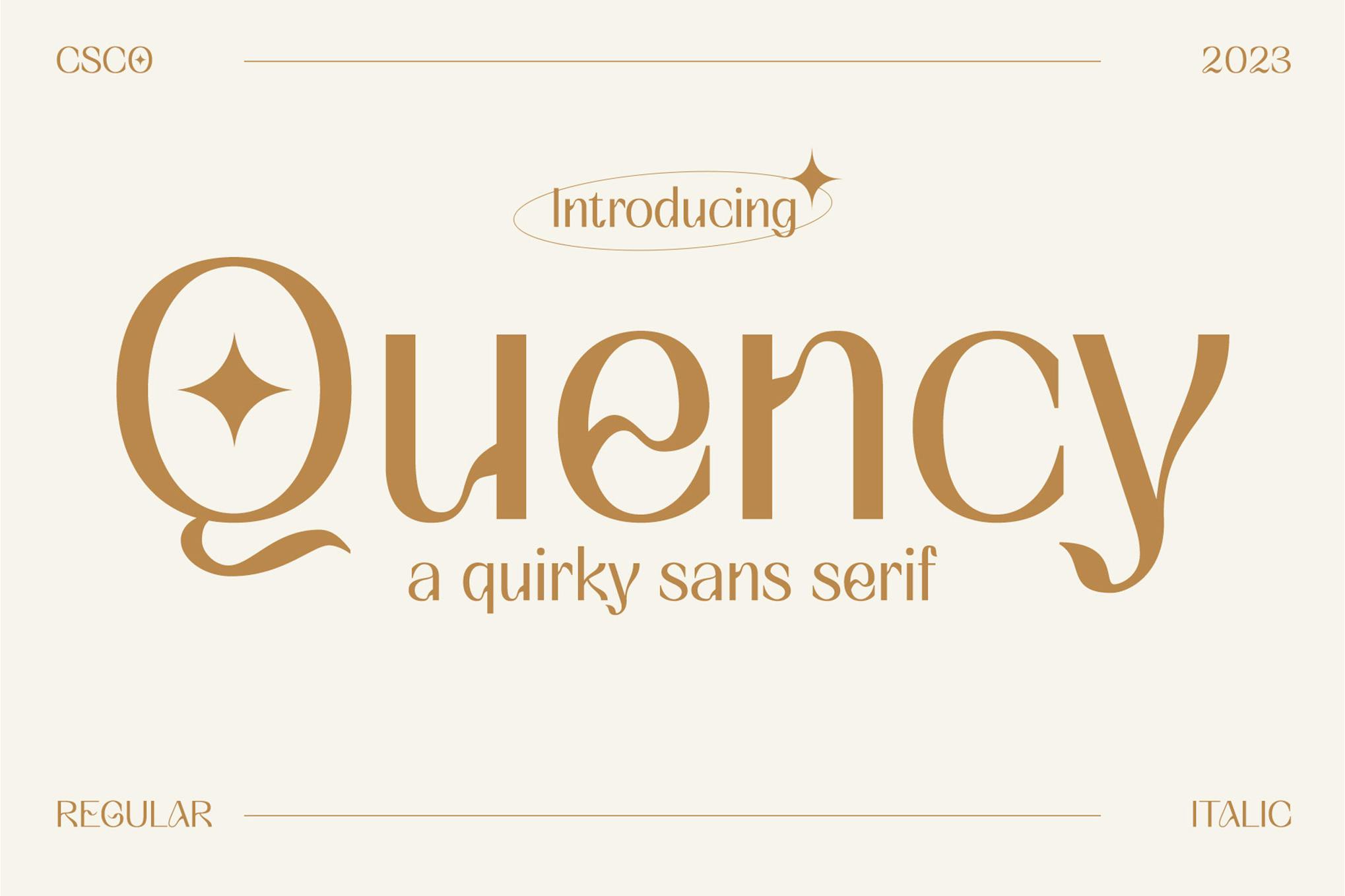 Quency - Eigenwillige Sans-Serif-Schriftart