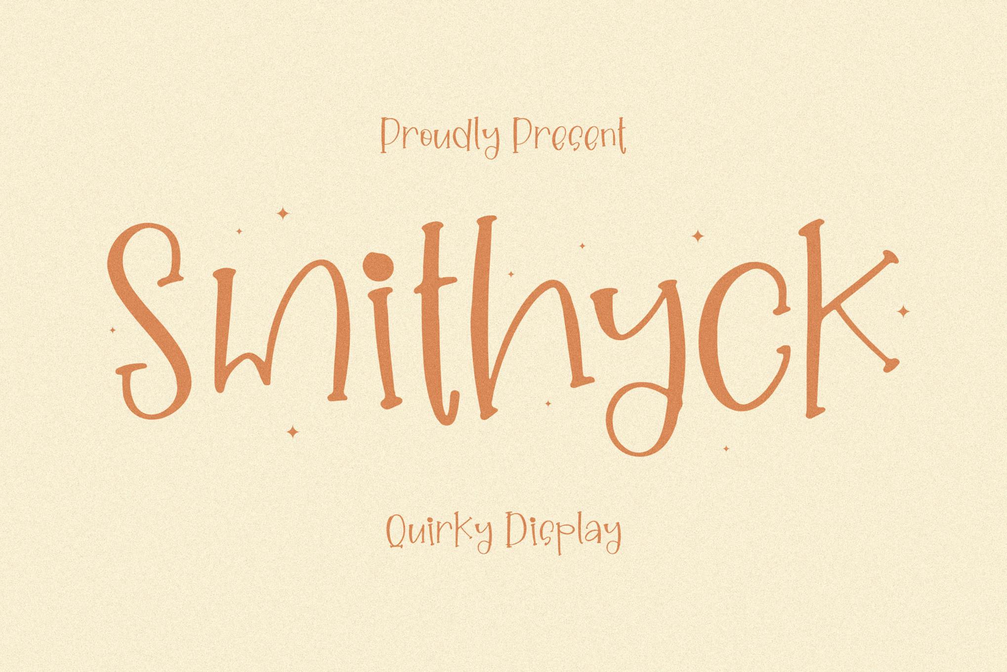 Smithyck - Eigenwillige Display-Schriftart